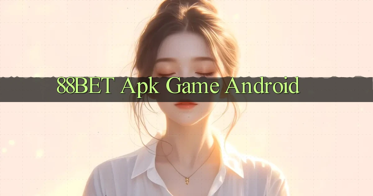 88bet apk game android