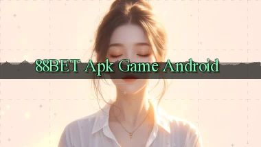 88bet apk game android