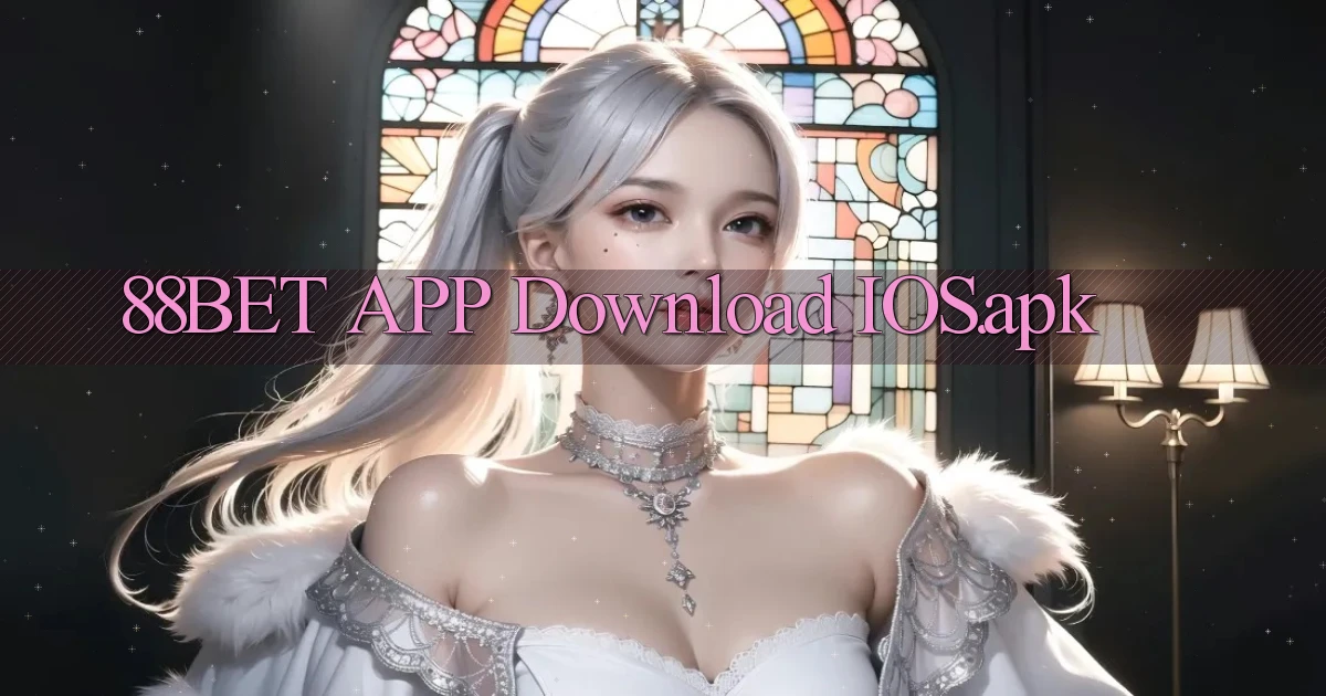 88bet APP download iOS.apk