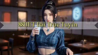 88bet bài trực tuyến