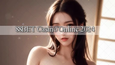 88bet casino online 2024