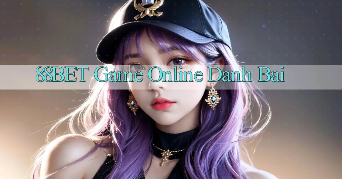88bet  game online danh bai