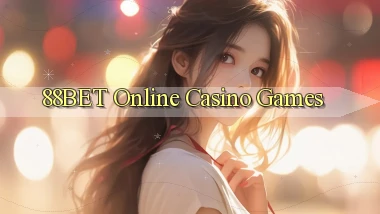 88bet Online Casino Games