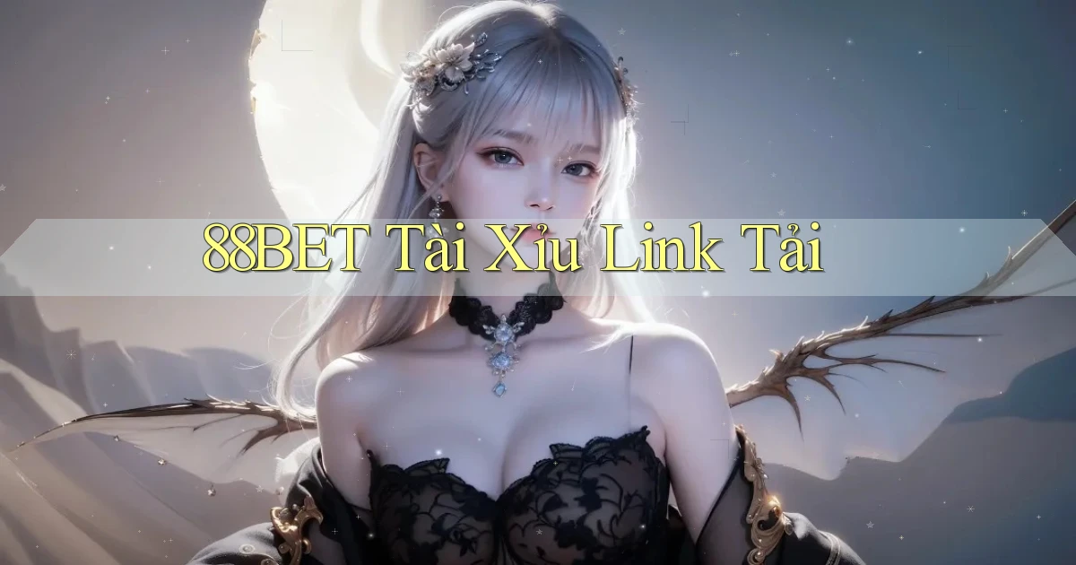 88bet  tài xỉu link tải