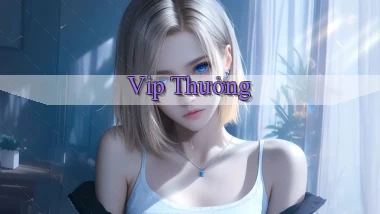 vip Thưởng